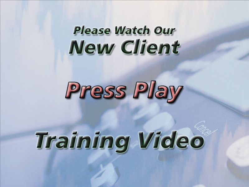New Client Training Video